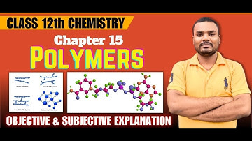POLYMERS in 1 Shot: All Concepts, Tricks &PYQS NEET Crash Course |