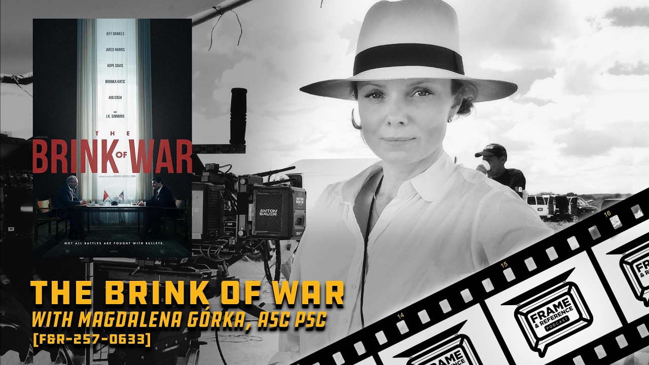 257: "The Brink of War" Cinematographer Magdalena Górka, ASC PSC