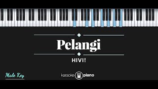Pelangi - HIVI! (KARAOKE PIANO - MALE KEY)