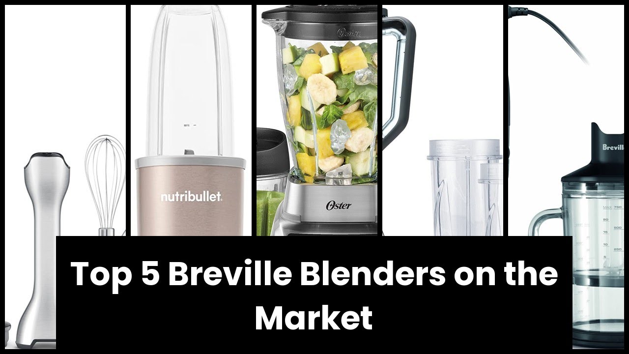 BREVILLE BLENDER: Top 5 Breville Blenders on the Market 🙂