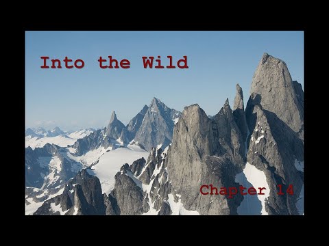 Into the Wild Chapter 14 Summary - YouTube