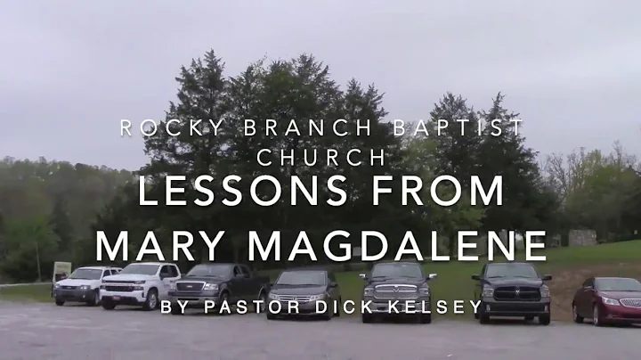 Lessons From Mary Magdalene