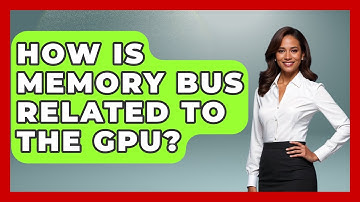How Is Memory Bus Related To The GPU? - The Hardware Hub