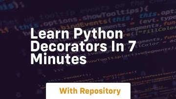 learn python decorators in 7 minutes