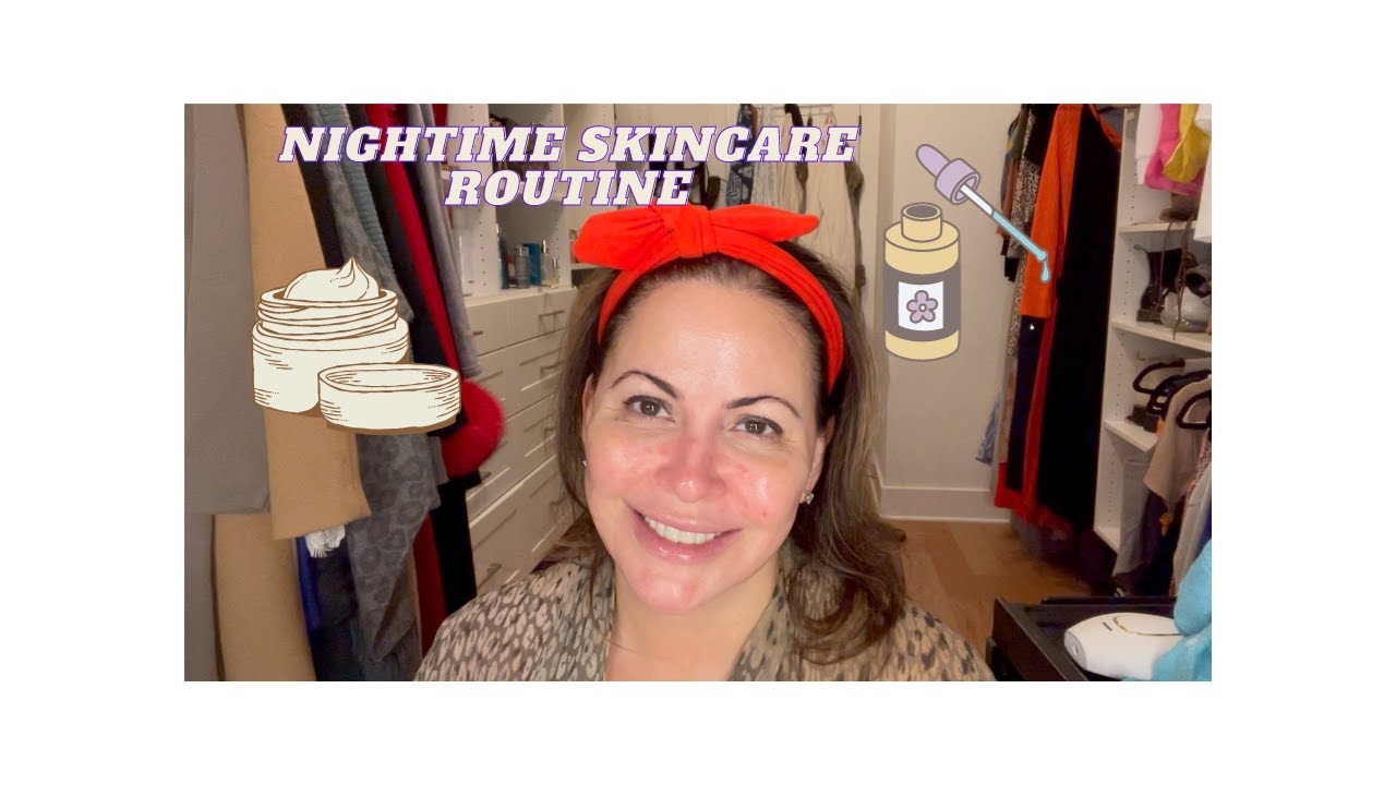 NIGHTTIME 🌛SKINCARE ROUTINE FOR MATURE SKIN AND ROSACEA!!! YouTube