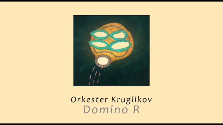 Orkester Kruglikov - Domino R. 2013