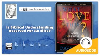 Is Biblical Understanding Reserved for an Elite? Chapter 2 (Corrected)