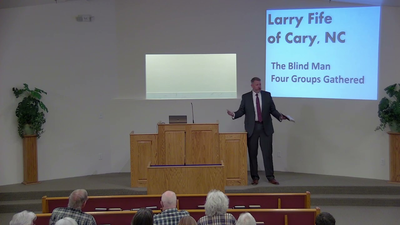 6/5/2023: 4) The Blind Man - Four Groups Gathered