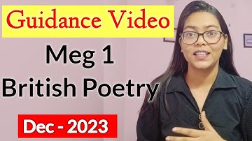 Guidance Video for Meg-1, British Poetry, IGNOU, MA,Dec 2023, #successmaker