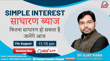 Today we will know how simple Simple Interest (S.I.) can be by Ajay Rana Sir