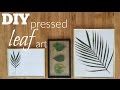 DIY Pressed Leaf Art