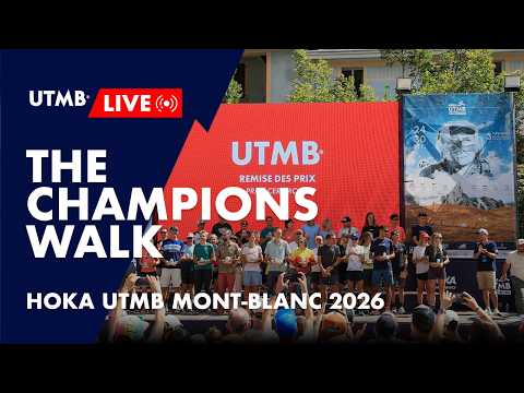 🌟 The 2026 Champions Walk | HOKA UTMB Mont-Blanc