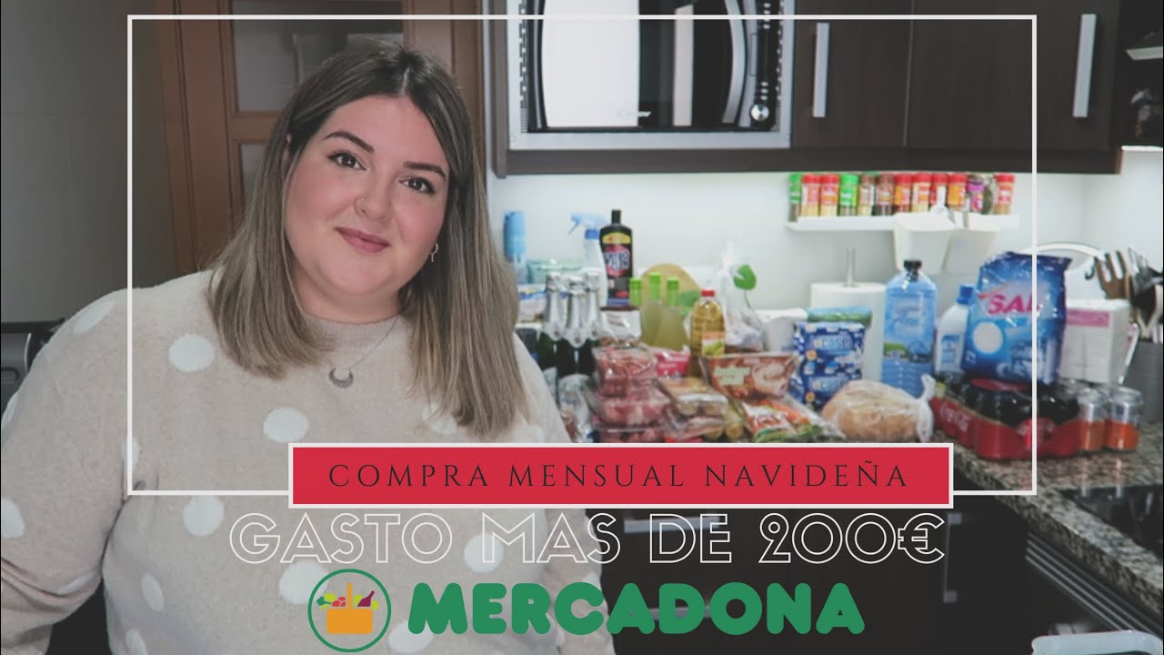 🛒🎄 COMPRA MENSUAL NAVIDEÑA 🍾🥂 EN MERCADONA  | GASTO MAS DE 200€!!!! | CON PRECIOS 🛒🎄