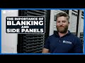 The importance of blanking  side panels in data centers