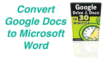 Convert Google Docs to Microsoft Word