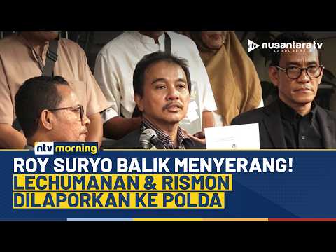 Roy Suryo Laporkan Advokat Lechumanan dan Ahli Forensik Rismon Sianipar ke Polda Metro | NTV MORNING