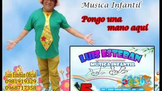Video voorbeeld van "Pongo Una mano aquí - Luis Esteban - Audio"