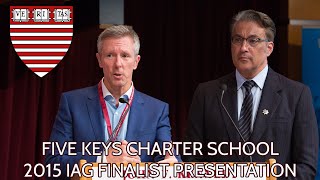 San Francisco Sheriff's Department Five Keys Charter School 2015 IAG Finalist Presentation