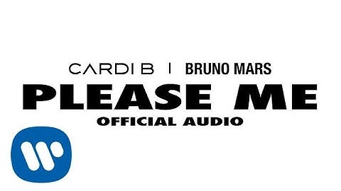 Cardi B & Bruno Mars - Please Me (Official Audio)
