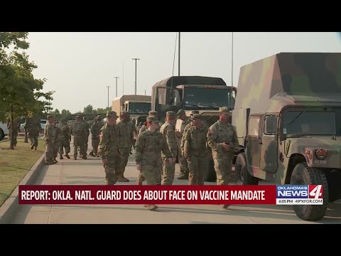 Oklahoma National Guard does about face on vaccine mandate, according to news report