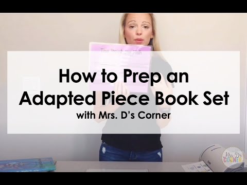 How to Prep an Adapted Piece Book Set | Adapted Books with Mrs. D's Corner