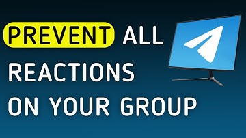 How To Prevent All Reactions On Your Group On Telegram App On PC (New Update)