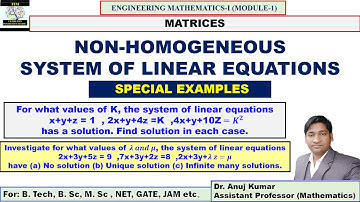 Non-Homogeneous System of Linear Equations | Solution of Linear Equation AX=B | NONTRIVIAL SOLUTION