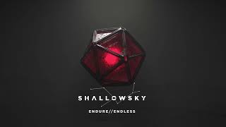 ShallowSky - Endure//Endless (Official Visualizer)