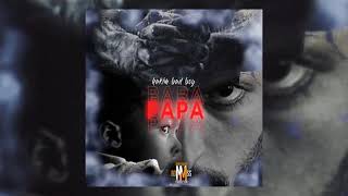 Hakim Bad Boy - PAPA 2021 ( Officiel Audio )