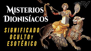 Dioniso y los Misterios Dionisíacos: Significado Esotérico y Oculto