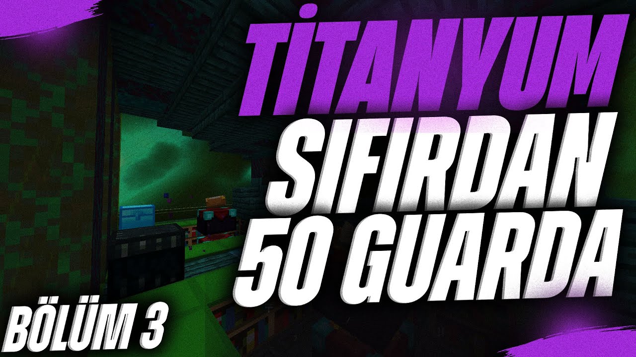 SIFIRDAN 50 GUARDA SERİSİ - BÖLÜM 3 - SONOYUNCU TİTANYUM