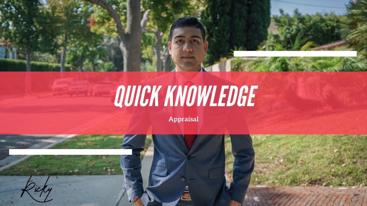 Quick Knowledge: Appraisal