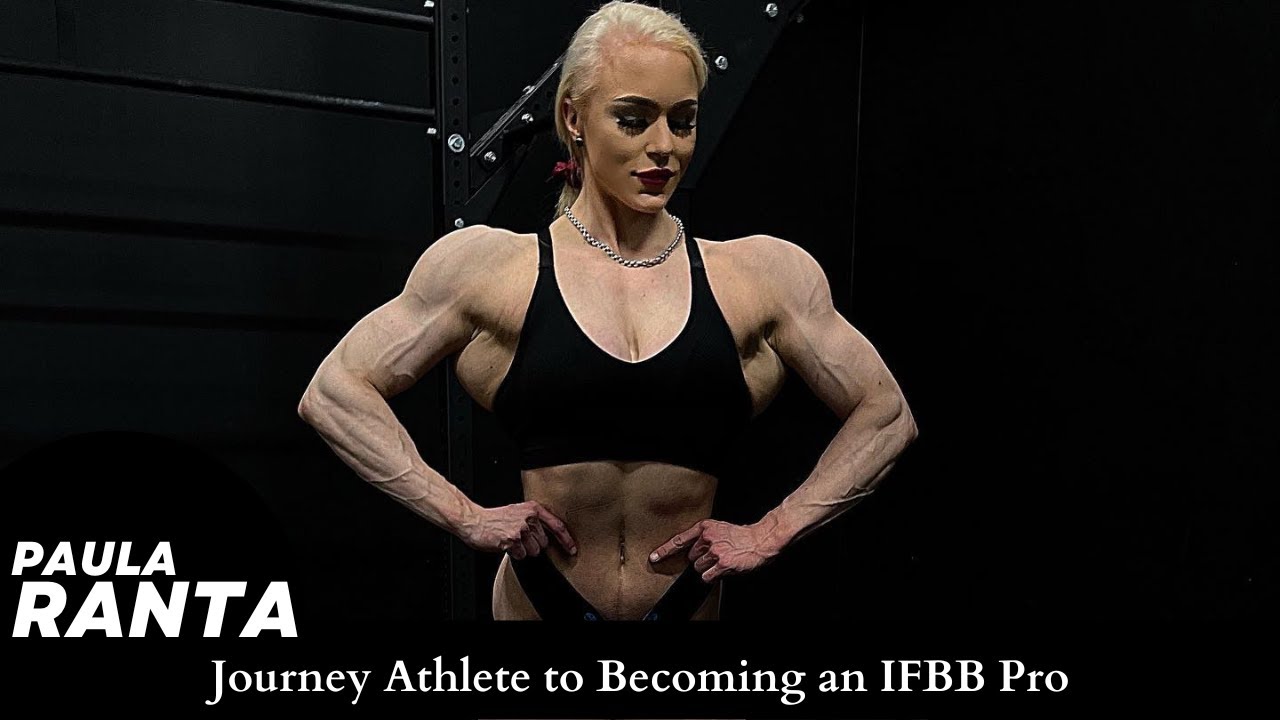 Преодолевая барьеры: путь Паулы Ранты от спортсменки к профессионалу IFBB | FBB