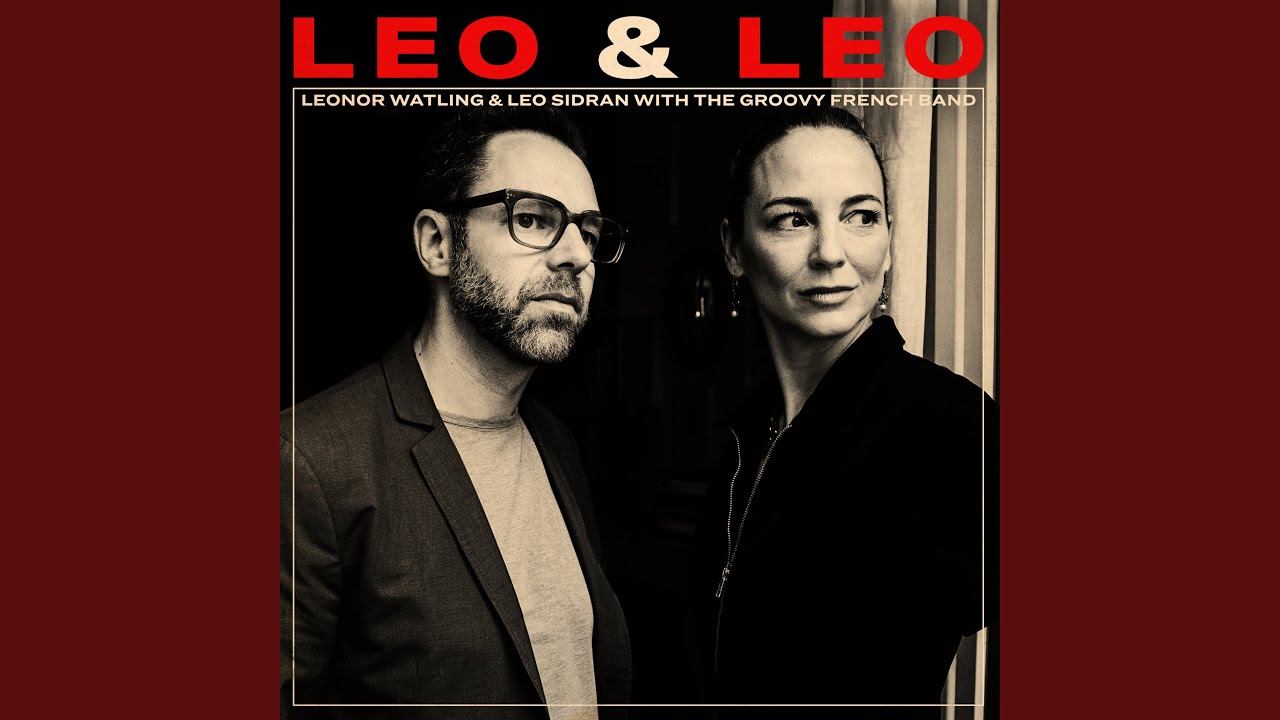 Entre chien et loup - Leonor Watling & Leo Sidran: Song Lyrics, Music Videos & Concerts