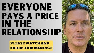 Everyone Pays A Price In The Relationship