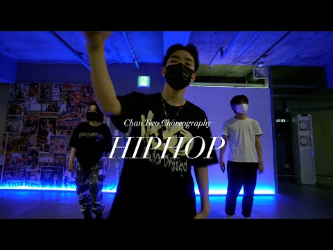 Dok2 - HIPHOP (힙합 꼰대) / Chantwo Choreography