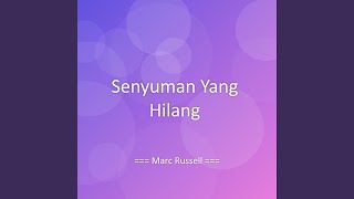 Download Lagu Senyuman Yang Hilang MP3