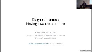 Diagnostic Errors: Moving Towards Solutions