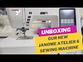 Unboxing The Janome Atelier 6 Our New Monster Machine 