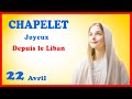 Chapelet  lundi 22 avril  mystres joyeux liban