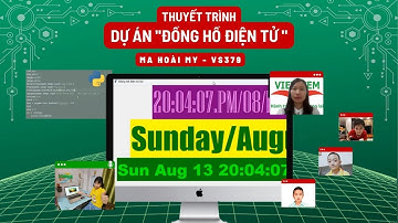 Đồng Hồ Báo Thức - Ma Hoài My - Lớp lập trình Python VS379