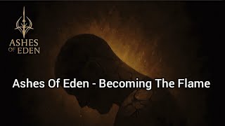 Ashes Of Eden  Becoming The Flame Sub Espaol 