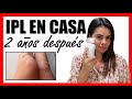 💆 Depilación IPL en CASA💆 Braun silk expert pro 5 EXPERIENCIA eliminación vello 2 AÑOS después.(Q&A)