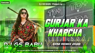Gurjar Ka Kharcha Dj Song | New Latest Haryanvi Song Dj Remix | Edm Viral Dj Song | Dj Gana 2026