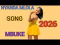 NYANDA MLOLA MBUKE 2026 BY DUMA STUDIO