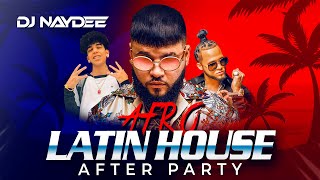 Latin House Mix 2021 Pilita De Farruko El Alfa Micro Tdh After Party By Dj Naydee