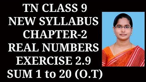 9th std maths ch-2 Real Numbers | Ex-2.9 (O.T) All sums | samacheer 2020