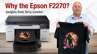 Why the Epson F2270 is your BEST Choice: Insights from Terry Combs!