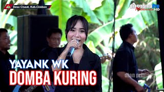 DOMBA KURING || YAYANK WK (LIVE MUSIC OFFICIAL) DIAN PRIMA
