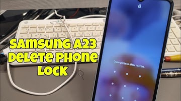 Forgot Password? Samsung Galaxy A23 (SM-A235F). Delete pattern, pin, password lock.